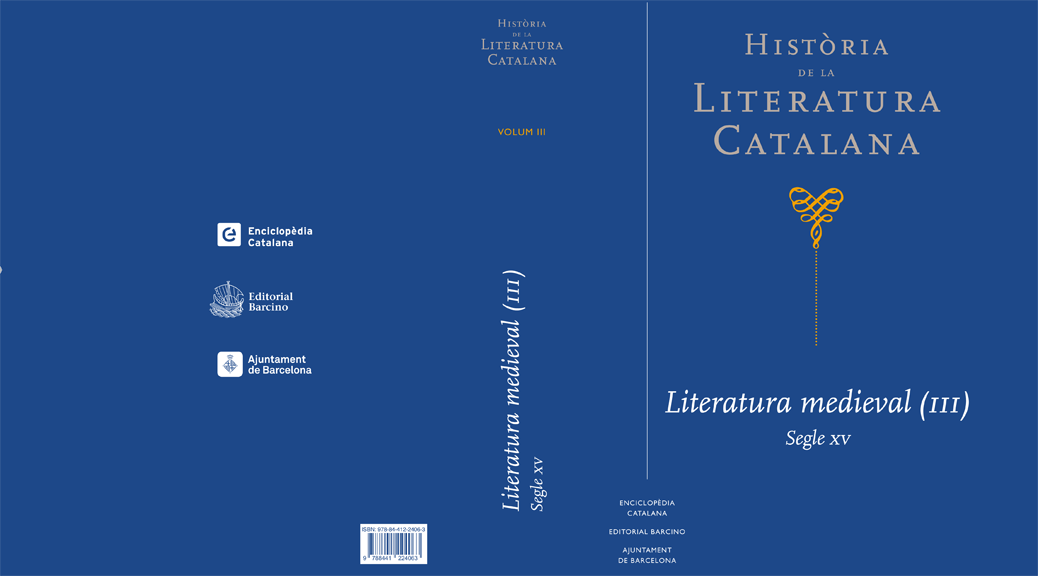 ‘Tirant lo Blanc’ i ‘Curial e Güelfa’, al tercer volum de la ‘Història de la literatura catalana’