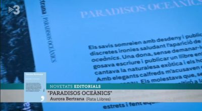 El redescobriment de ‘Paradisos oceànics’, d’Aurora Bertrana, al ‘Telenotícies’